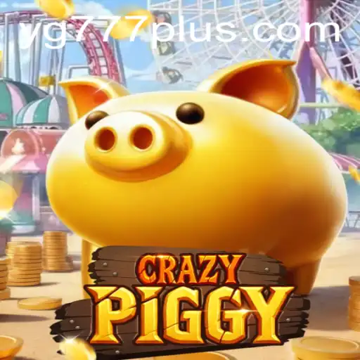 CrazyPiggy: A New Phenomenon in the Gaming World with YG 777