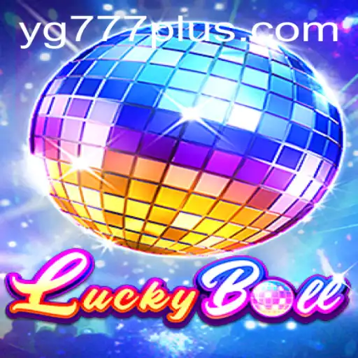 LuckyBall: Exploring the Thrilling World of YG 777