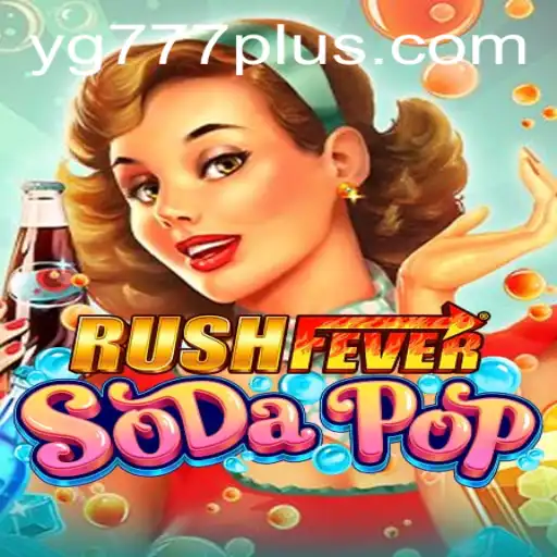 RushFeverSodaPop: The Exciting New Game Captivating Players Worldwide